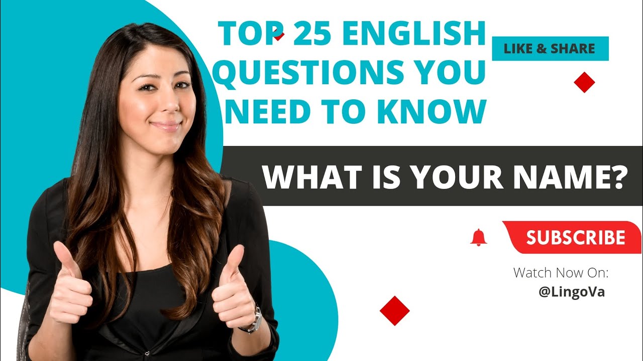 Top 25 English Questions You Need to Know| what is your name? lesson 1 ...