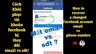 Khôi phục tài khoản  facebook bị thay đổi email vs sđt ! | minh kiet tg