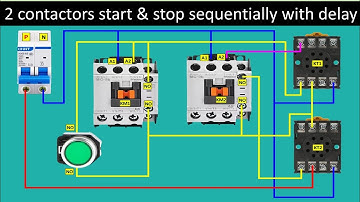 Sequential Start-Stop Control Using Two Contactors with time Delay | Wiring Diagram Explained