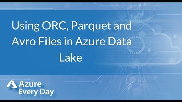Using ORC, Parquet and Avro Files in Azure Data Lake