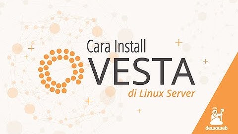 Tutorial Instalasi Ubuntu Server OS + Vesta Control Panel + Round Cube Webmail di Virtual Box