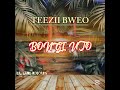 Teezii Bwoe BONGI UTO Official Music 2025 Teezii Bwoe BONGI UTO Official Music 2025