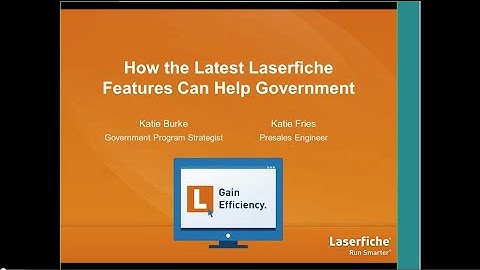 [Webinar Recording] Learn How the Latest Laserfiche Features Can Help Government