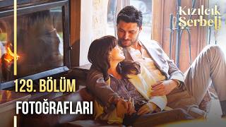 Kızılcık Şerbeti 129. Bölüm Fotoğrafları