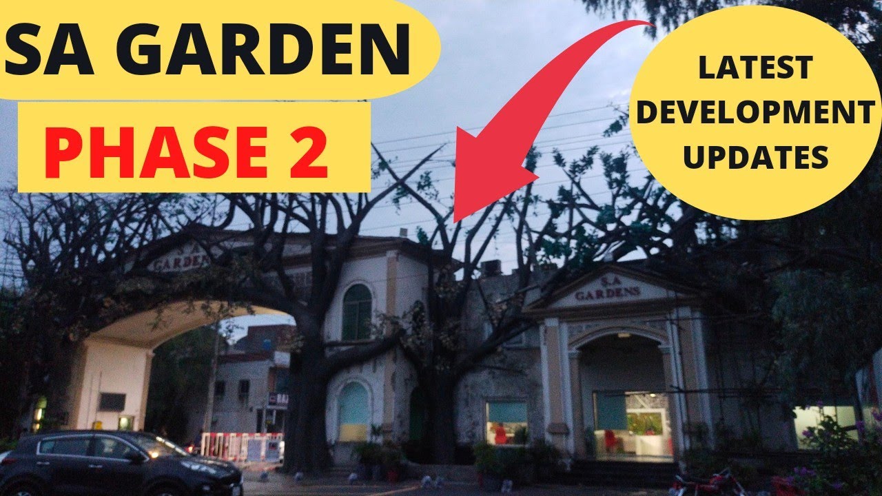 Sa Gardens Phase 2 lahore latest update full site details . YouTube