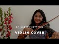 En Veett Thottathil | A R Rahman | Violin Cover By Sandra Shibu|Gentleman