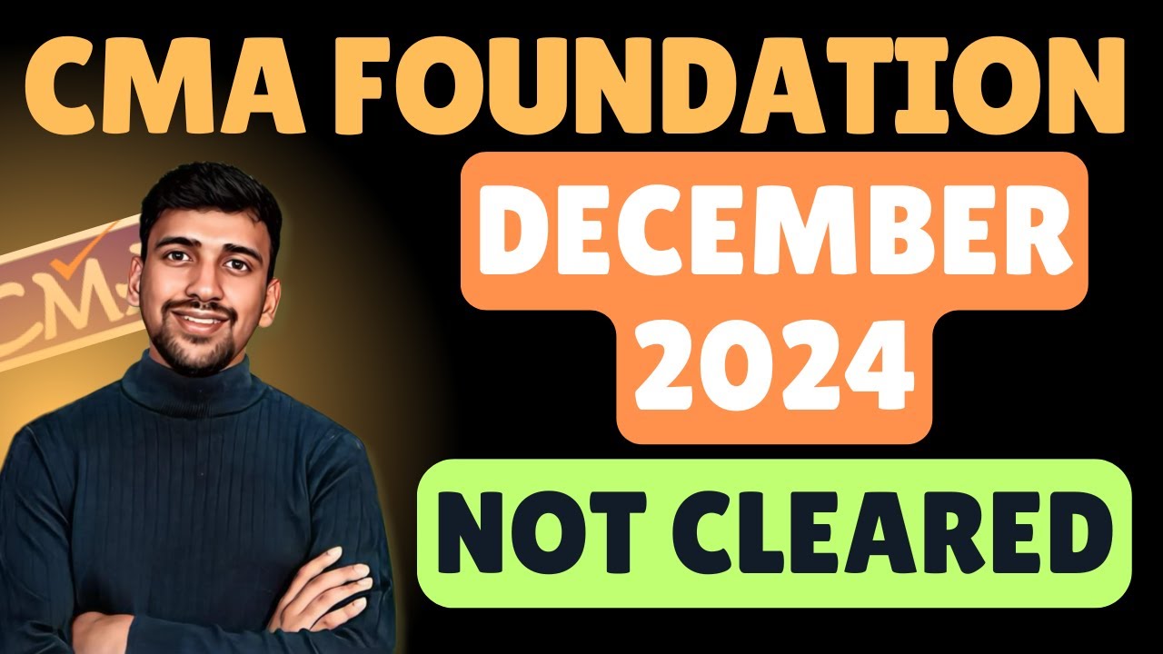 CMA Foundation December 2024 Not cleared | What to do next - YouTube