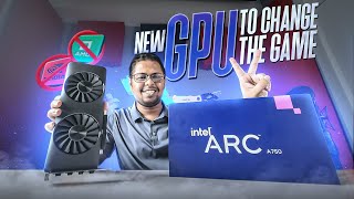 Another Graphics Card!! Intel Arc A750 Bangla Review