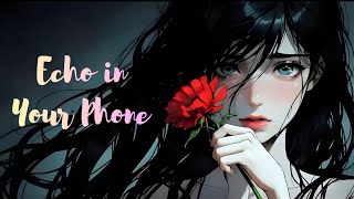 Echo in Your Phone – Sad Love Song | Heartbreak, Late Night Loneliness, Emotional Lyrics screenshot 5