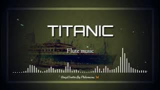 Titanic flute music 💕 Best ringtone 💕 flute bgm