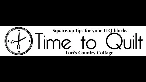 Squaring Blocks TTQ by Laura Lori's Country Cottage