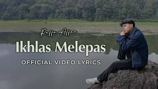 Raffa Affar - Ikhlas Melepas