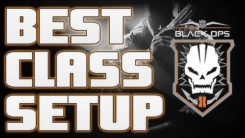 Black Ops 2 | Best Domination Class Setup