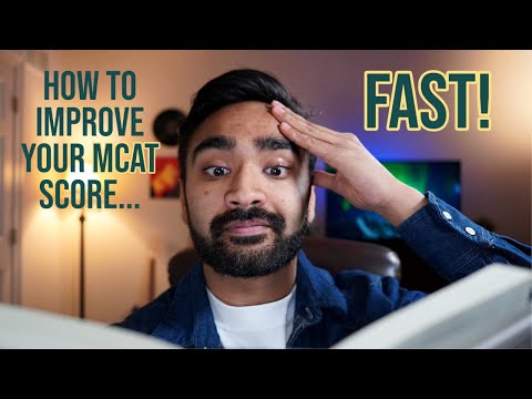 How to Improve Your MCAT Score...FAST! | Tips from a 100th Percentile Scorer!