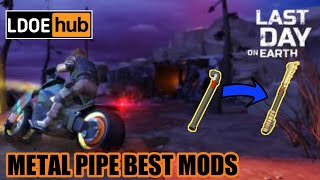 Metal Pipe Best Mods Last Day On Earth Survival