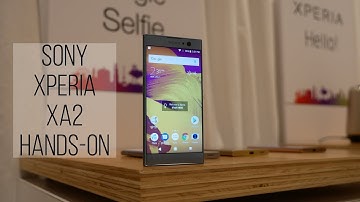 Sony Xperia XA2 hands-on