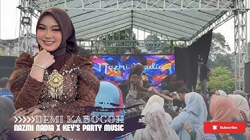 DEMI KABOGOH • NAZMI NADIA Feat KEY’S PARTY MUSIC • Kp.CIKAREO LEMBANG