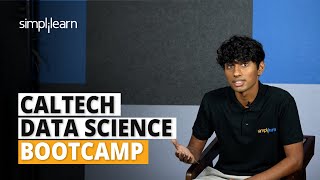 Caltech Data Science Bootcamp | Your Gateway to a $150,000 Career | Simplilearn