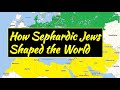 How Sephardic Jews Shaped The World How Sephardic Jews Shaped The World