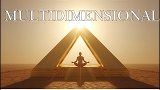 🌌 Activate Your Multidimensional Mind