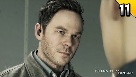 Quantum Break Walkthrough Gameplay Part 11 · Act 3 / Part 1: Research Facility | PC Xbox One