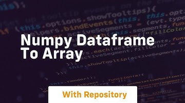 numpy dataframe to array