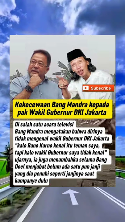 kekecewaan Bag Mandra kpada pak wakil gubernur DKI jakarta...#shots #artis #artisviral #fyp