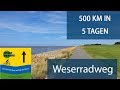 500 km in 5 Tagen: Meine Radtour auf dem Weserradweg 2019