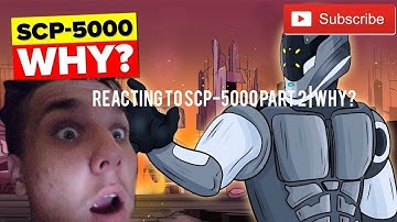 Reacting To SCP-5000 Part 2 |Why? @luckboy5496