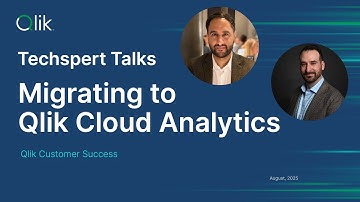 STT - Migrating To Qlik Cloud Analytics