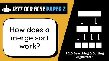Merge Sort | 1.3 | OCR GCSE Computer Science | J277