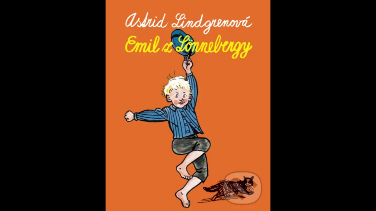 Astrid Lindgrenová - Emil z Lönnebergy