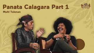 Napak Jagat Pasundan, MIANG TANDANG! Panata Calagara - Part 1