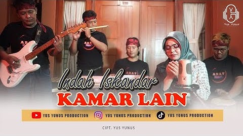 Indah Iskandar - Kamar Lain (Official Video Lirik) cipt : Yus Yunus