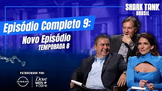 Thumbnail for Episódio Completo 9: Os empreendedores nadam com os tubarões | 8ª Temporada | Shark Tank Brasil