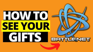 How To See Your Gifts In Blizzard Battle.net