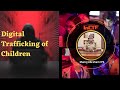 Digital Trafficking of Children | Manoj Abraham IPS | Kerala Police | InCTFCon
