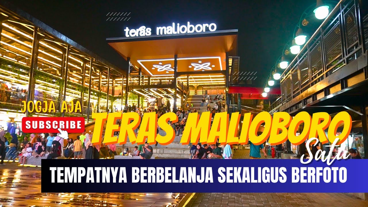 BEGINI SUASANA TERKINI TERAS MALIOBORO SATU | SELALU RAMAI DIKUNJUNGI WISATAWAN YANG KE JOGJA