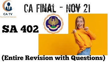 CA Final (Audit)(Nov 21) |  SA 402 (Entire Revision with Questions