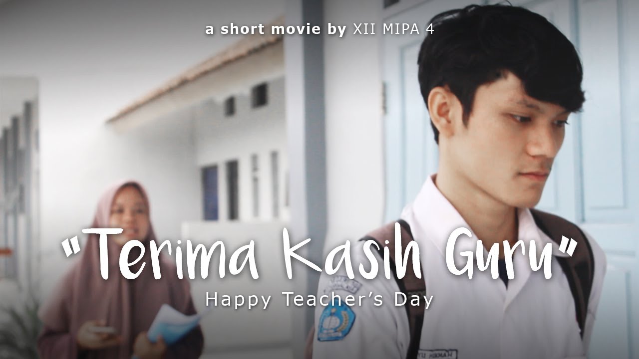 TERIMA KASIH GURU | SHORT MOVIE NATIONAL TEACHER'S DAY