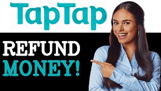 How To Refund Money On Tap Tap Send Account (205)
