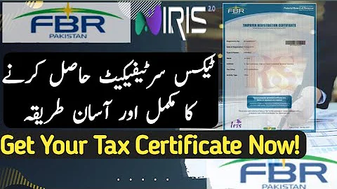 How to get FBR IRIS Tax Registration Certificate | Get Your Tax Payer Certificate