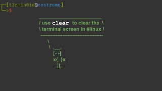 use clear to ...erm... clear the terminal screen in #linux