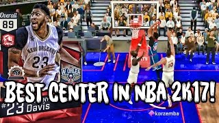 THE BEST CENTER IN NBA 2K17! RUBY ANTHONY DAVIS IS A MONSTER!!!