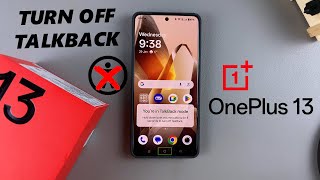 How To Disable TalkBack On OnePlus 13
