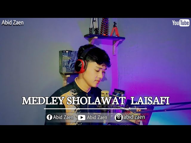 SHOLAWAT LAISA FI VIRAL COVER BY ABID ZAEN class=