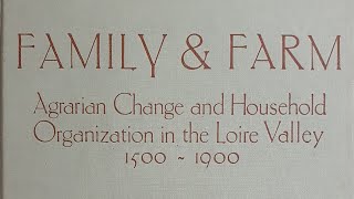 Family&Farm Organization in the Loire Valley