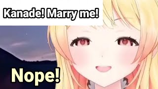 Kanade Marry me! Kanade: Nope!