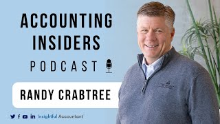 Unlocking Success: The Expert's Guide to Thriving in Tax Season | Randy Crabtree, Ep. 70 by Insightful Accountant 46 views 2 months ago 46 minutes