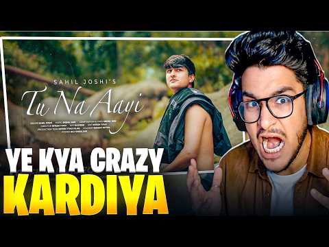 TU NA AAYI: Sahil Joshi REACTION | VampFyre | What a beautiful song @sahiljoshivlogs7376